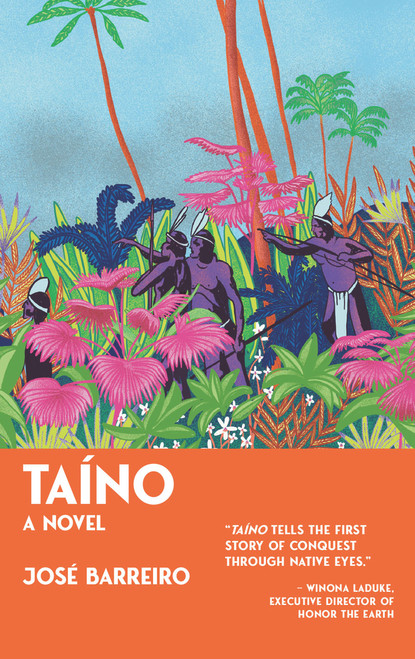 Taino (A Novel) - 9781682753484 by Jose Barreiro, 9781682753484