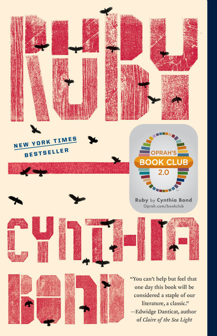 Ruby (Oprah's Book Club 2.0) by Cynthia Bond, 9780804188241