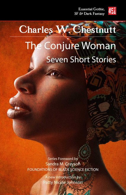 The Conjure Woman (new edition) by Charles W. Chesnutt, Sandra M. Grayson, 9781804172704