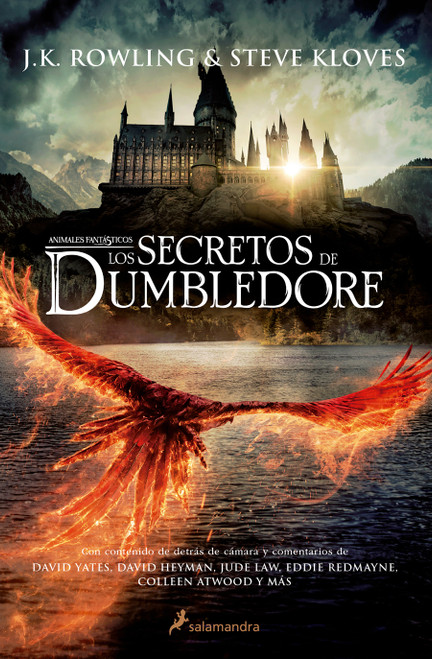 Los secretos de Dumbledore / Fantastic Beasts: The Secrets of Dumbledore -The Complete Screenplay (Spanish Edition) by J.K. Rowling, Steve Kloves, 9786073816779