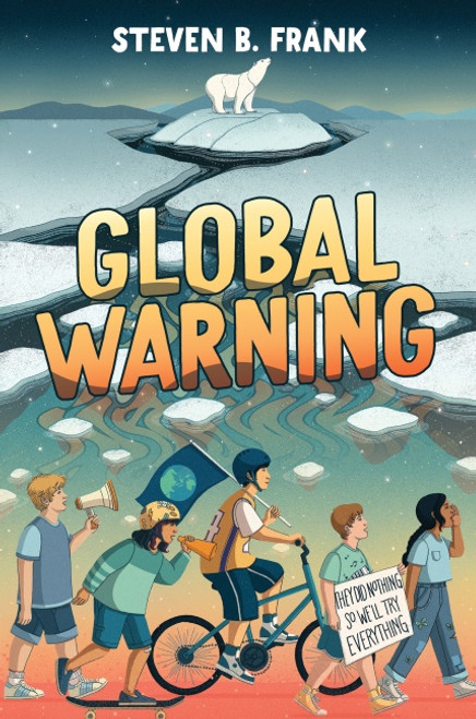 Global Warning - 9780358566175 by Steven B. Frank, 9780358566175