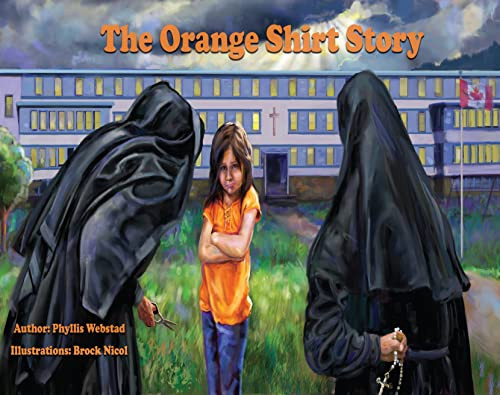 The Orange Shirt Story by Phyllis Webstad, Brock Nicol, 9780993869495