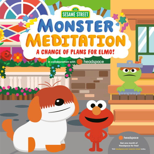 A Change of Plans for Elmo!: Sesame Street Monster Meditation in collaboration with Headspace by Random House, Random House, 9780593482520