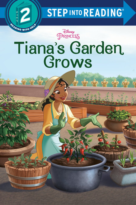 Tiana's Garden Grows (Disney Princess) (Step into Reading) by Bria Alston, Disney Storybook Art Team, 9780736443586