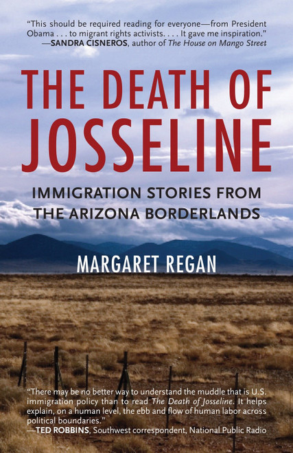 The Death of Josseline (Immigration Stories from the Arizona Borderlands) by Margaret Regan, 9780807001301