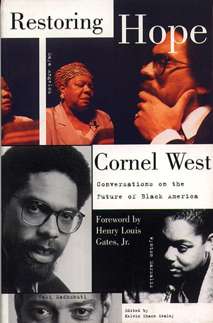 Restoring Hope (Conversations on the Future of Black America) by Cornel West, 9780807009437