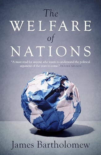 The Welfare of Nations by James Bartholomew, 9781939709912