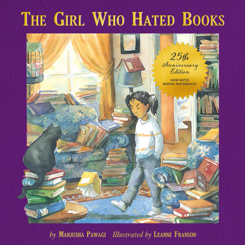 The Girl Who Hated Books (25th Anniversary Edition) by Manjusha Pawagi, Leanne Franson, 9781772602920
