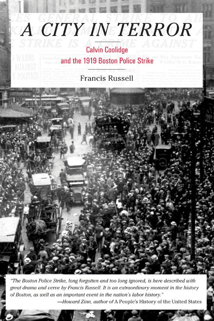 A City in Terror (Calvin Coolidge and the 1919 Boston Police Strike) by Francis Russell, 9780807050330