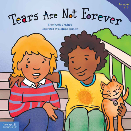 Tears Are Not Forever by Elizabeth Verdick, Marieka Heinlen, 9781631986871