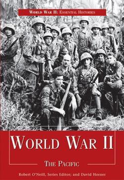 World War II: The Pacific by Robert O'Neill, David Horner, 9781435891333