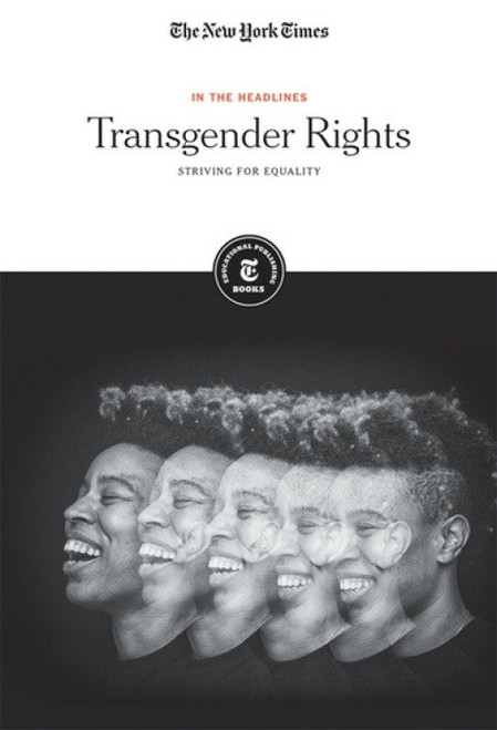 Transgender Rights (Striving for Equality) - 9781642820638 by The New York Times Editorial Staff
