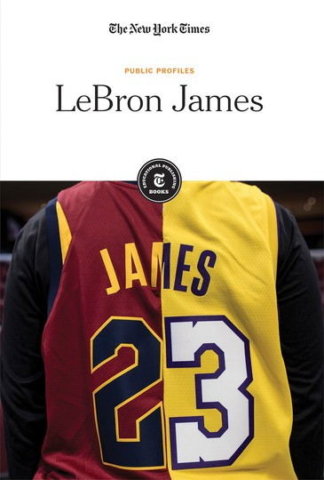 LeBron James - 9781642822489 by The New York Times Editorial Staff, 9781642822489