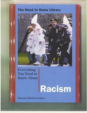 Everything You Need to Know About Racism - 9780823932795 by Nasoan Sheftel-Gomes, 9780823932795