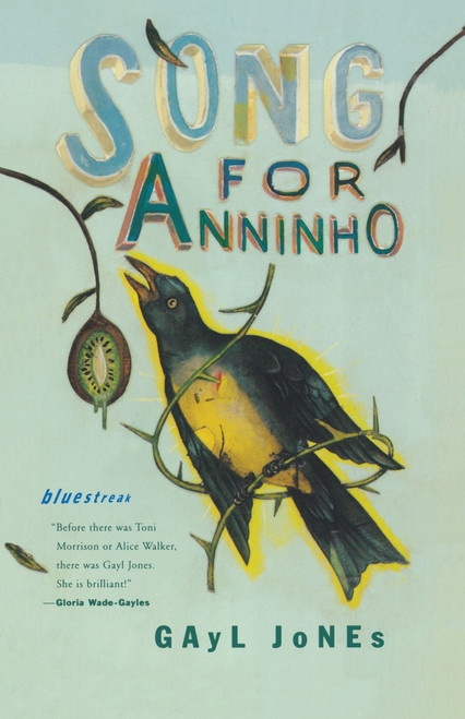 Song for Anninho by Gayl Jones, 9780807068557