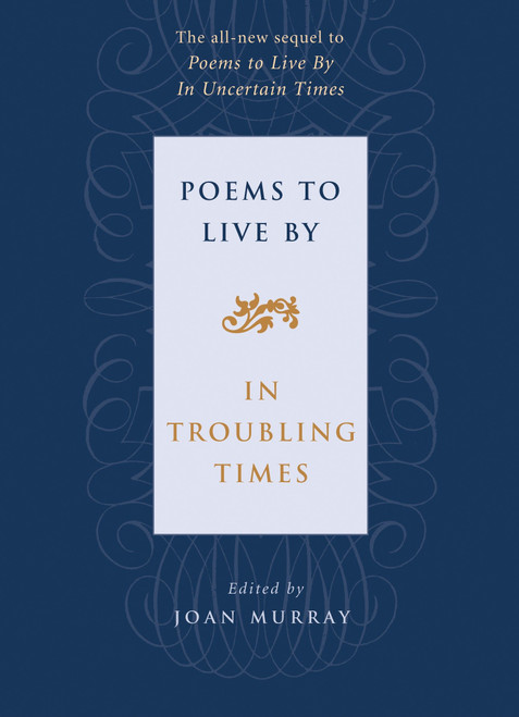 Poems to Live By in Troubling Times by Joan Murray, 9780807068946