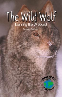 The Wild Wolf by Susan Tanner, 9780823959273
