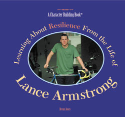 Learning About Resilience from the Life of Lance Armstrong by Brenn Jones, 9780823957798