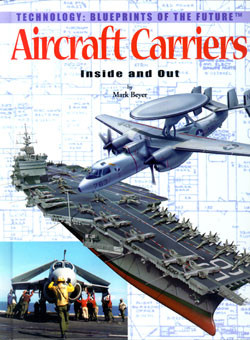 Aircraft Carriers - 9780823961115 by Mark Beyer, 9780823961115
