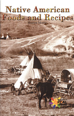 Native American Foods and Recipes by Sharon Moore, 9780823937271