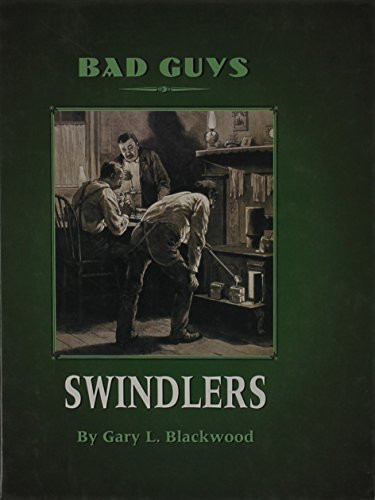 Swindlers by Gary L. Blackwood, 9780761410317
