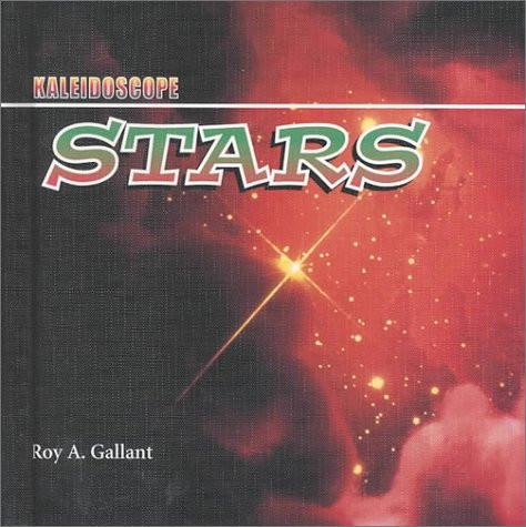 Stars - 9780761410362 by Roy A. Gallant, 9780761410362