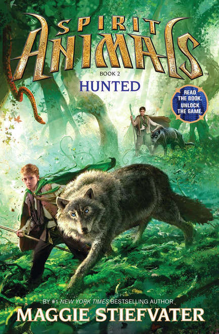 Hunted (Spirit Animals, Book 2) by Maggie Stiefvater, 9780545522441