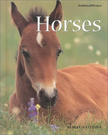 Horses by Rebecca Stefoff, Ka Botzis, 9780761411390