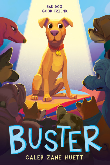 Buster - 9781338541885 by Caleb Huett, 9781338541885