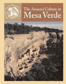 The Anasazi Culture at Mesa Verde by Dale Anderson, Sabrina Crewe, 9780836833904