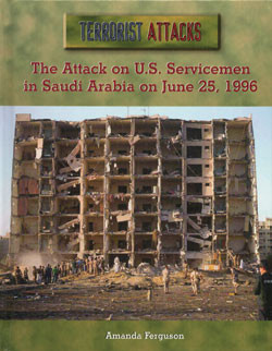 The Attack on U.S. Servicemen in Saudi Arabia on June 25, 1996 by Amanda Ferguson, 9780823938612