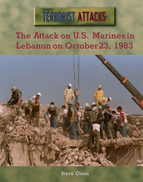 The Attack on U.S. Marines in Lebanon on October 23, 1983 by Steven P. Olson, 9780823938629
