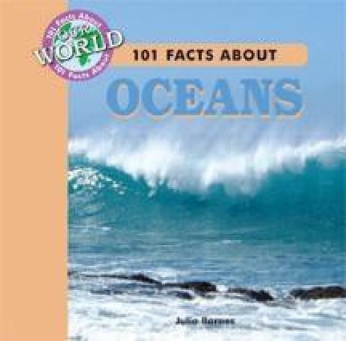 101 Facts About Oceans by J. Lou Barnes, 9780836837094