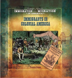 Immigrants in Colonial America by Tracee Sioux, 9780823968237