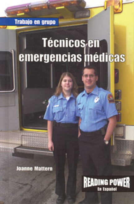 Técnicos en emergencias médicas (EMT) by Joanne Mattern, 9780823968398