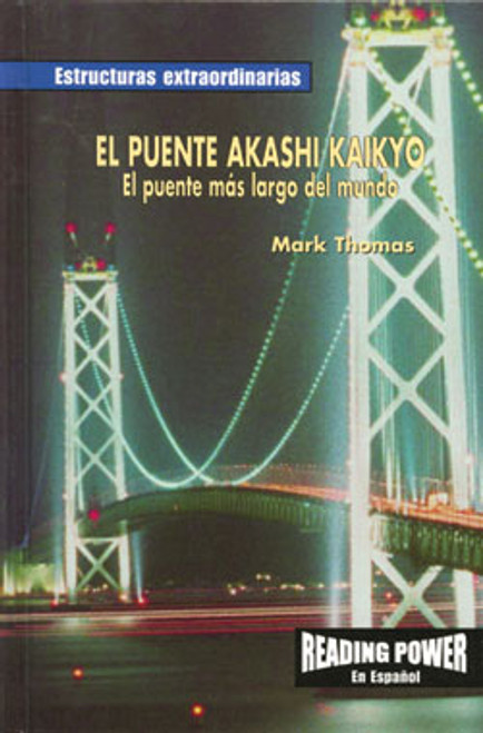 El puente Akashi Kaikyo (El puente más largo del mundo (The Akashi-Kaikyo Bridge: World's Longest Bridge)) by Mary Ann Thomas, 9780823968664