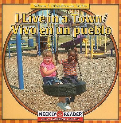 I Live in a Town / Vivo en un pueblo - 9780836841381 by Gini Holland, 9780836841381