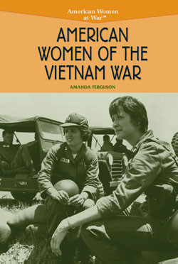 American Women of the Vietnam War by Amanda Ferguson, 9780823944484
