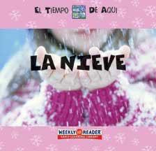 La nieve (Snow) by Anita Ganeri, 9780836843682