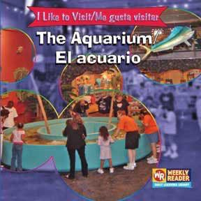 The Aquarium / El acuario (Bilingual Edition) by Jacqueline Laks Gorman, 9780836845952