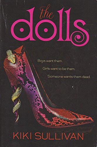 The Dolls by Kiki Sullivan, 9780062281487