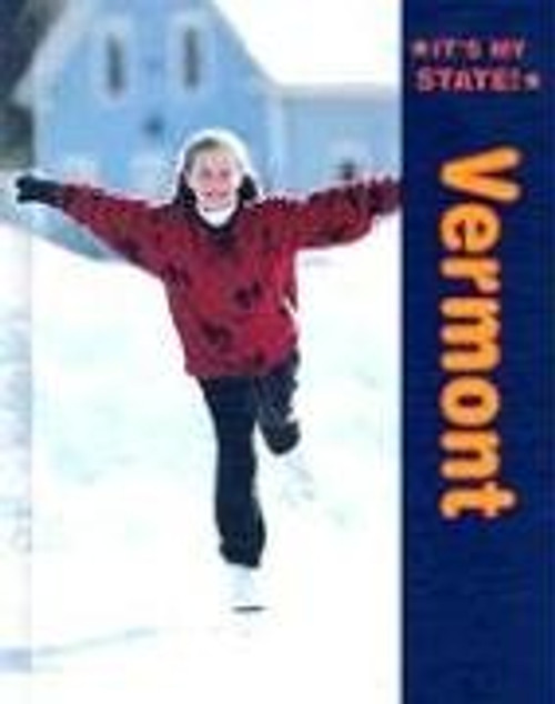 Vermont - 9780761418641 by Margaret Dornfeld, Christopher Santoro, 9780761418641