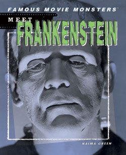 Meet Frankenstein by Naima Green, 9781404202689