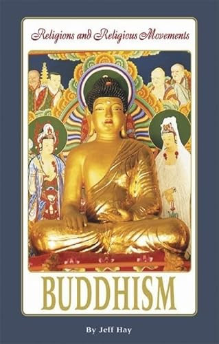 Buddhism - 9780737725636 by Jeff Hay, Helen Cothran, 9780737725636