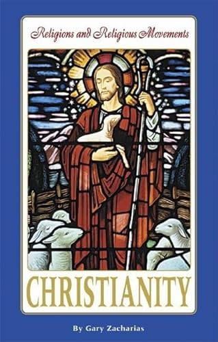 Christianity by Gary Zacharias, 9780737725650