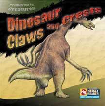 Dinosaur Claws and Crests by Joanne Mattern, 9780836848960