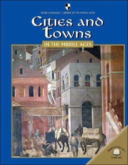 Cities and Towns in the Middle Ages by Mercedes Padrino, 9780836858938