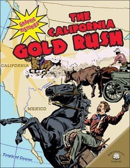 The California Gold Rush - 9780836862027 by Michael V. Uschan, Elizabeth Hudson Goff, 9780836862027