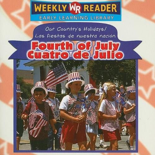 Fourth of July / Cuatro de Julio by Sheri Dean, 9780836865264