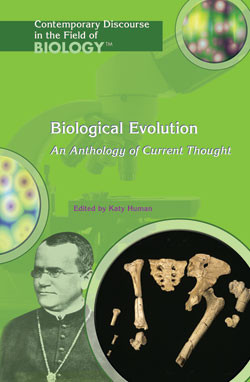 Biological Evolution (An Anthology of Current Thought) by Katy Human, 9781404204034